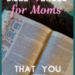 encouraging Bible verses for moms