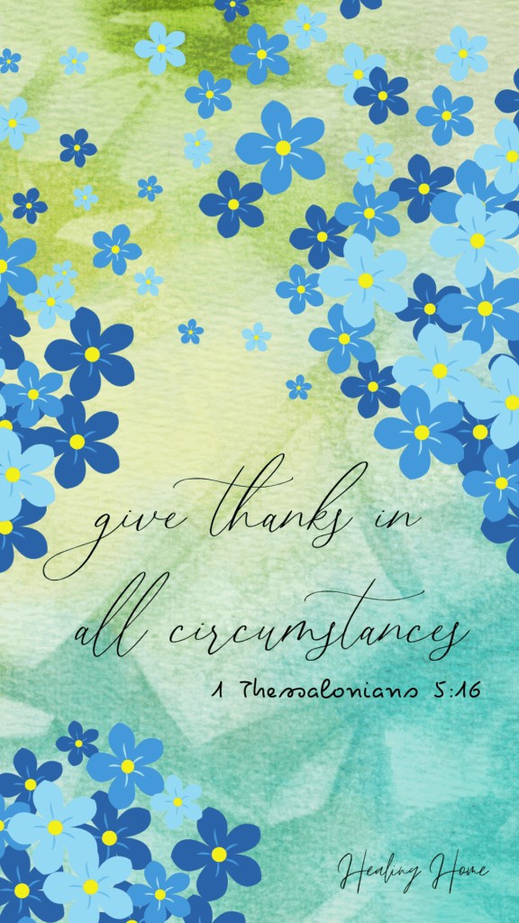 blue flowers scriptures gratitude