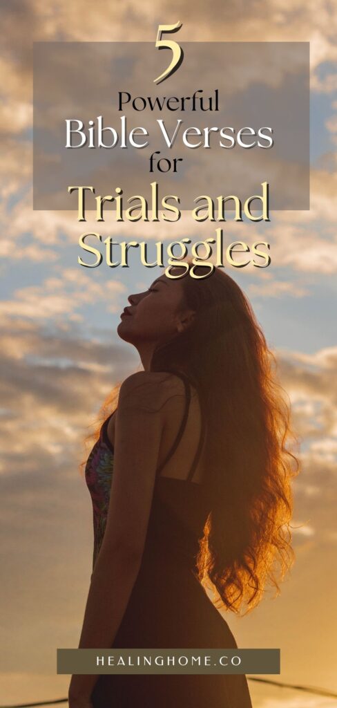 Bible verses about trials and struggles