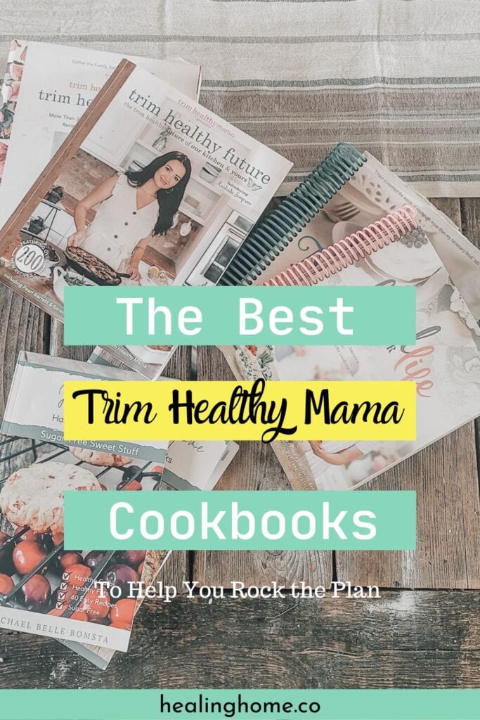 Trim healthy Mama cookbooks