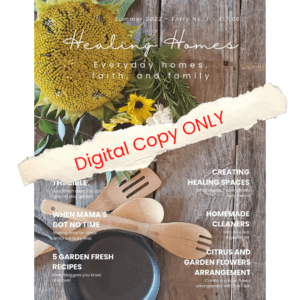 digital copy only healing homes magazine