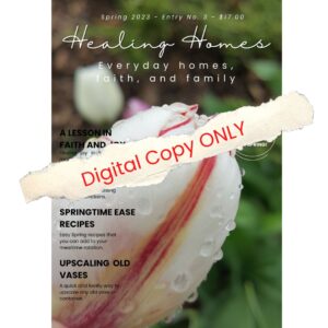 Digital Spring Healing Homes Magazine 2023