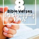 Bible verses for struggling moms