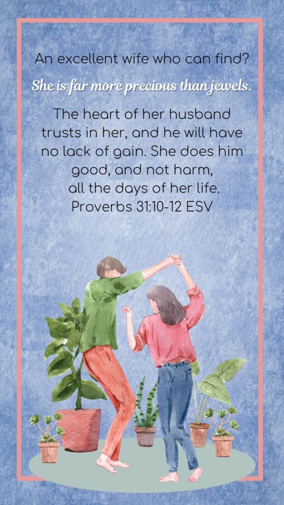 Proverbs 31:10-12 Bible verses about a good wife 
