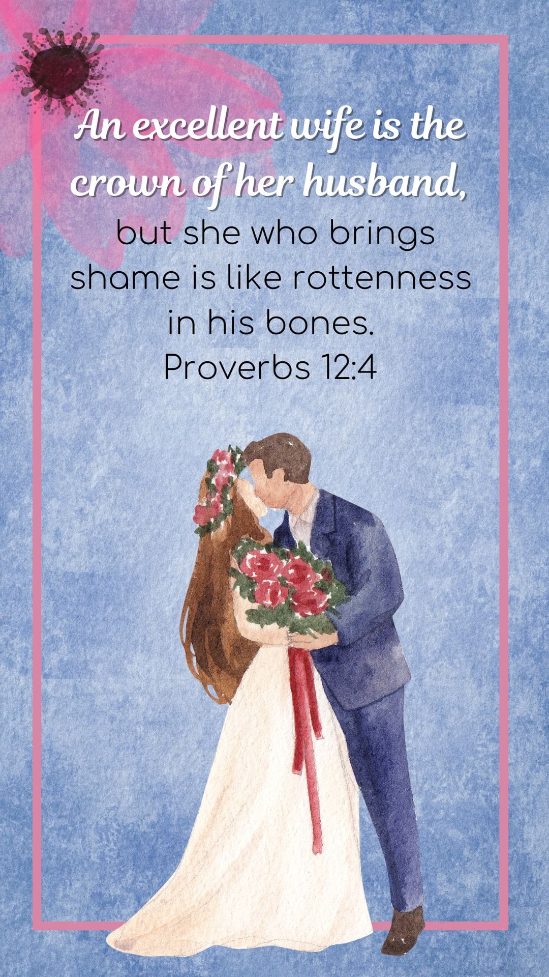 The 10 Most Impactful Bible Verses about a Good Wife | Healing Home