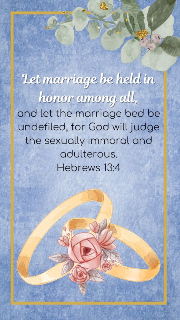Bible verses about a good wife. Hebrews 13:4