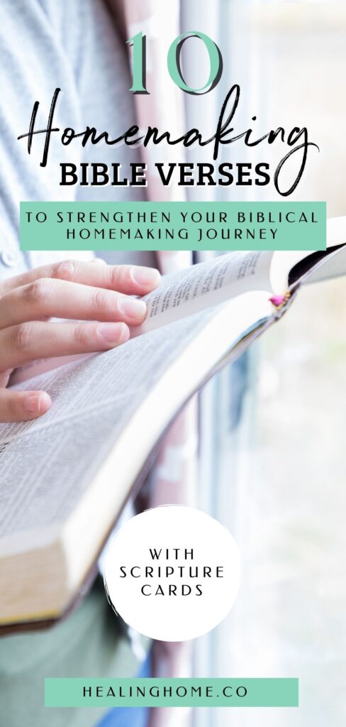 10 Inspiring Homemaking Bible Verses | Healing Home