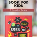 the really radical book for kids