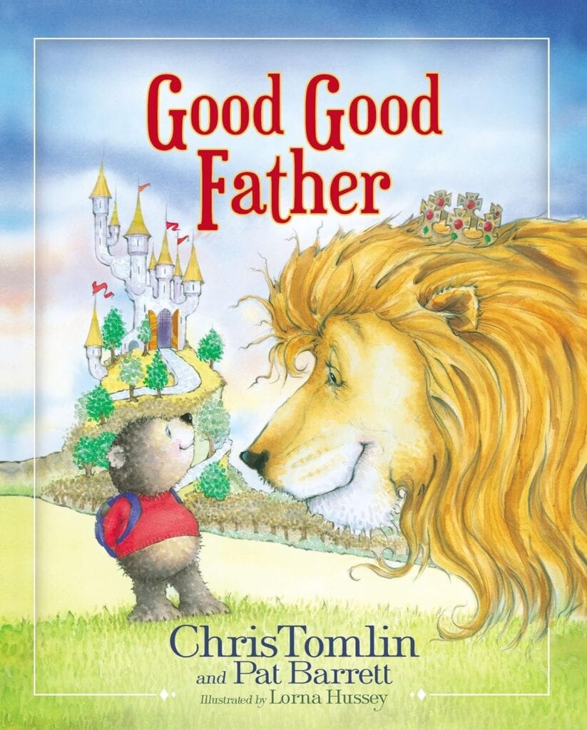 Good Good Father - Chris Tomlin