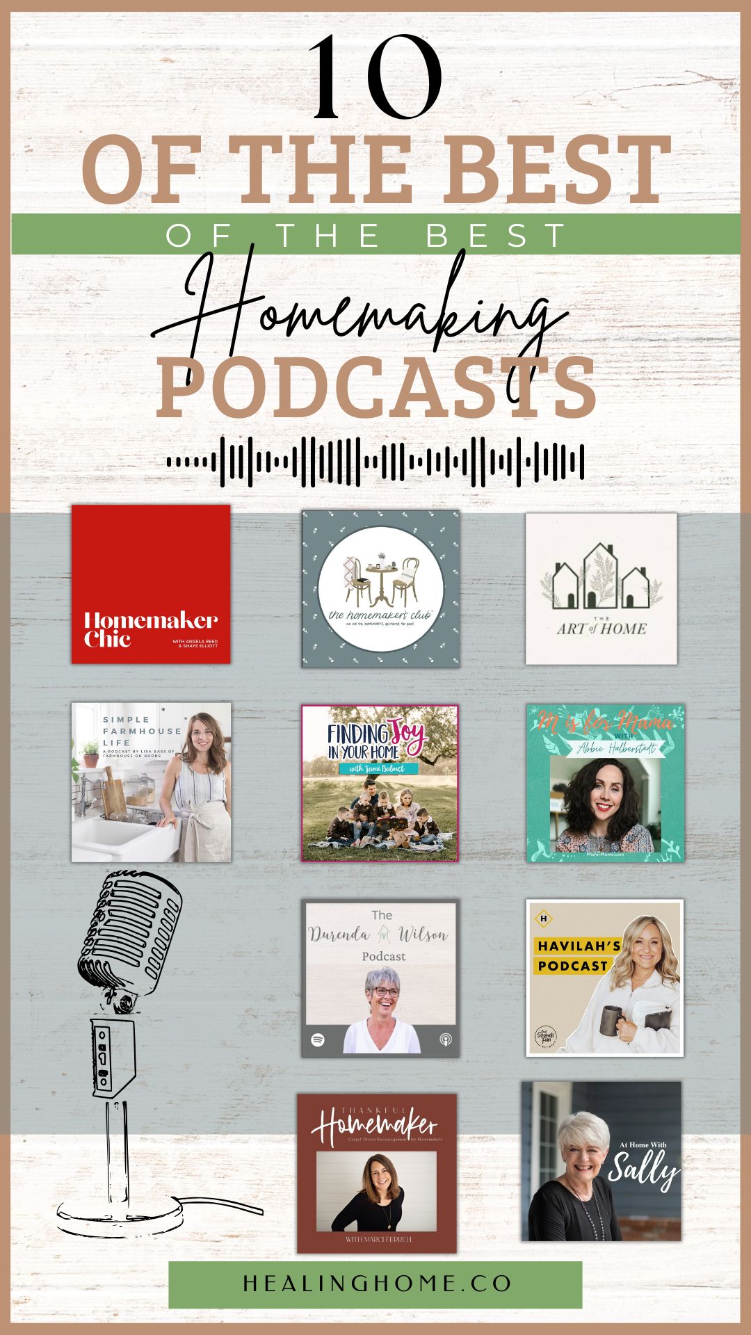 The 10 Best Homemaking Podcasts | Healing Home